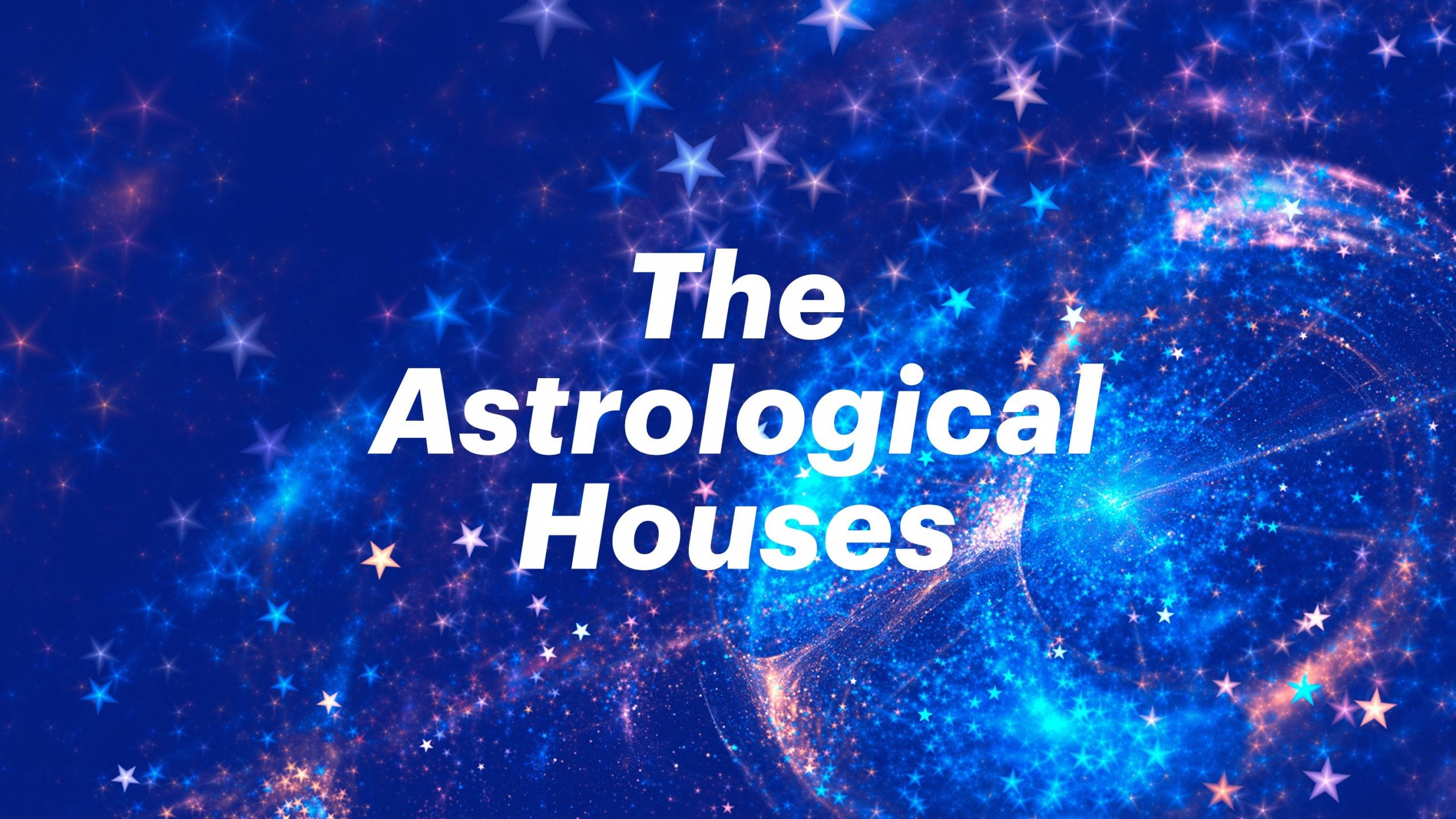 Casele astrologice